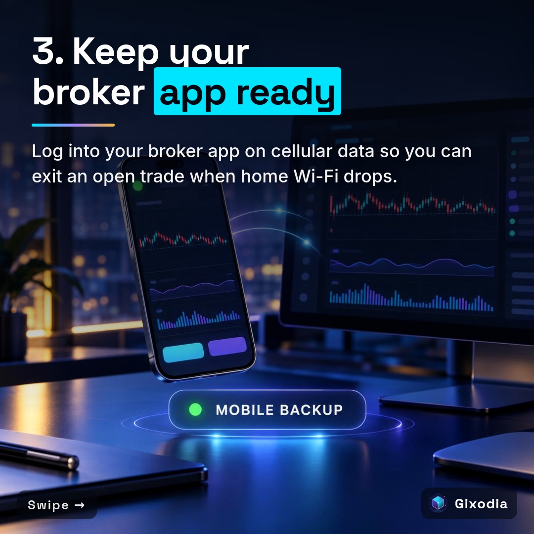 3. Keep your broker app ready