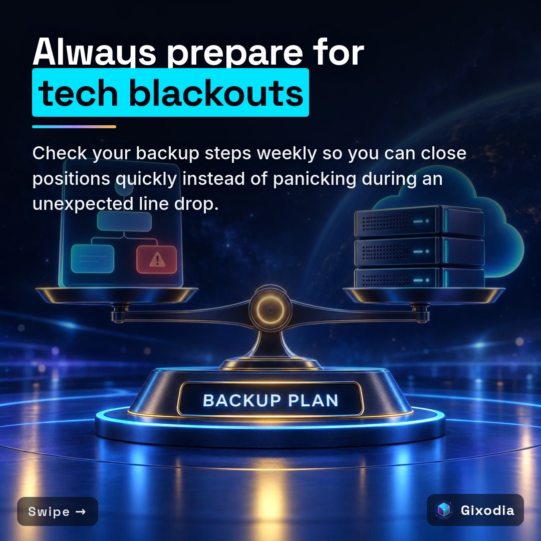 Always prepare for tech blackouts